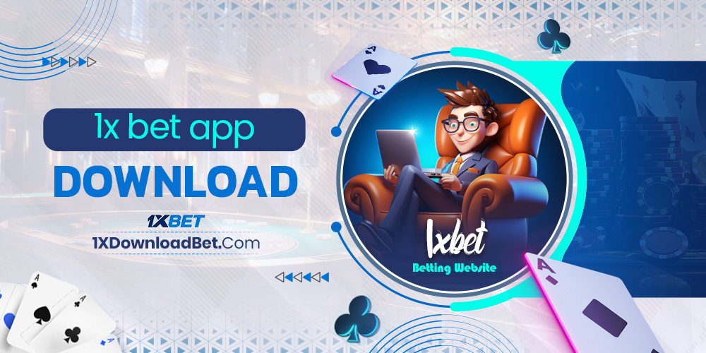 1x bet app download