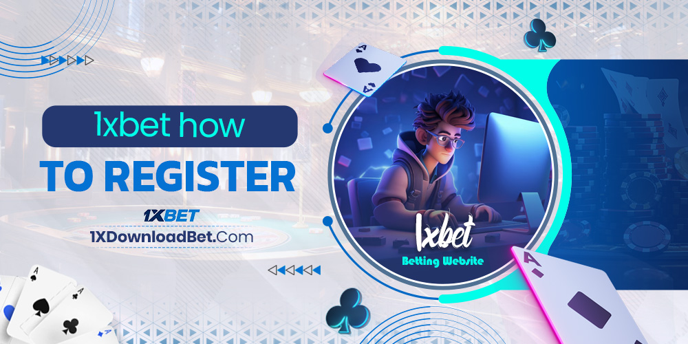 1xbet how to register